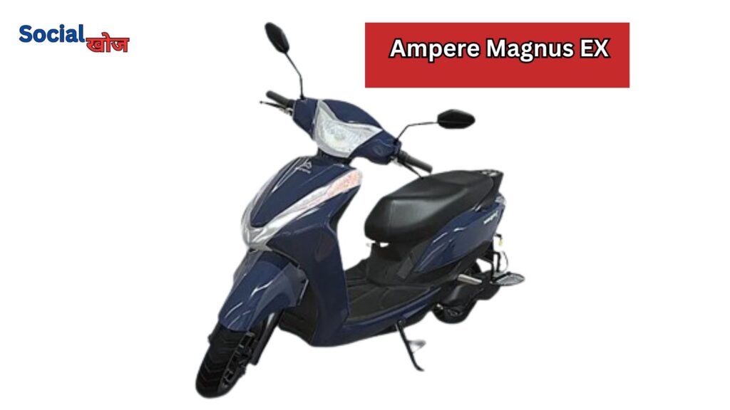Ampere Magnus EX Electric Scooter In India 2024 