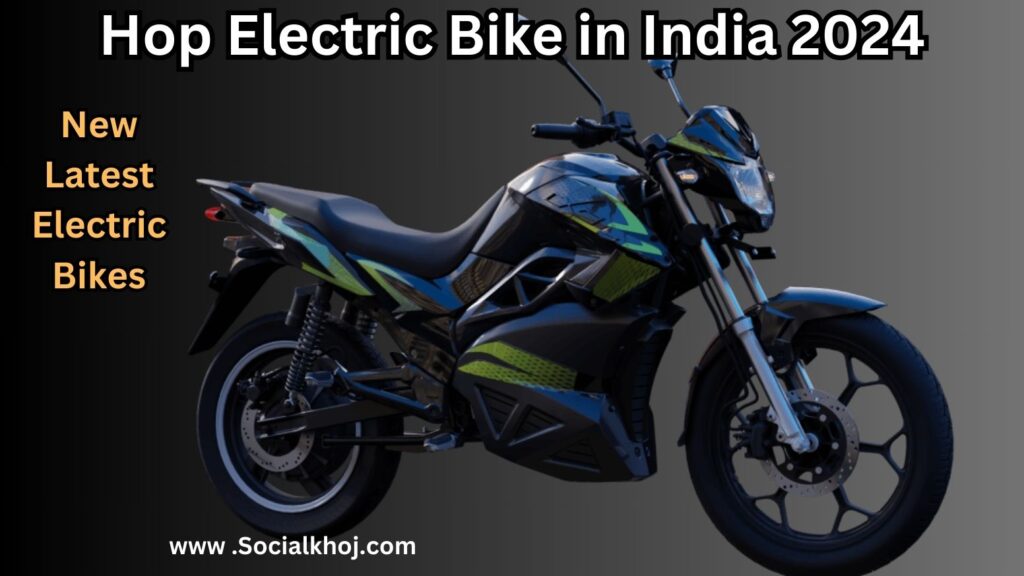Hop Electric Bike in India 2024