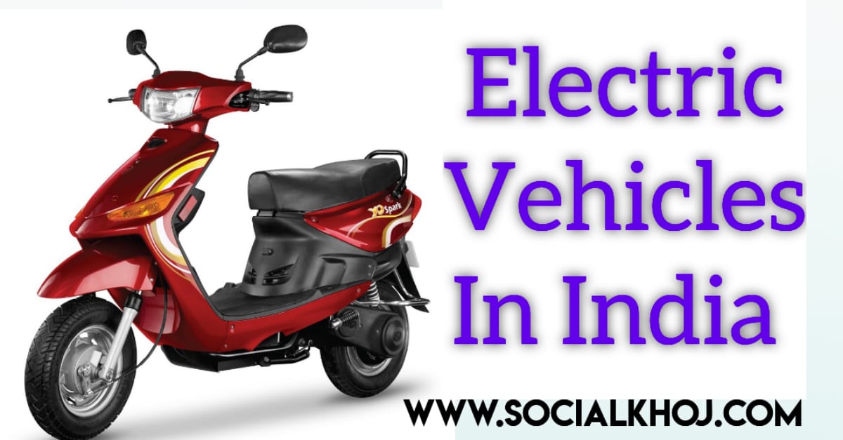 Electric Vehicles in India 2024 | भारत में इलेक्ट्रिक वाहन